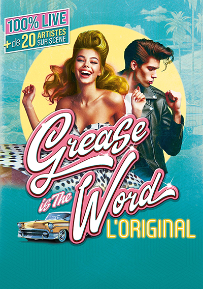 grease-is-the-word-40x60 copie - DR / Toulon Métropole Évènements et Congrès