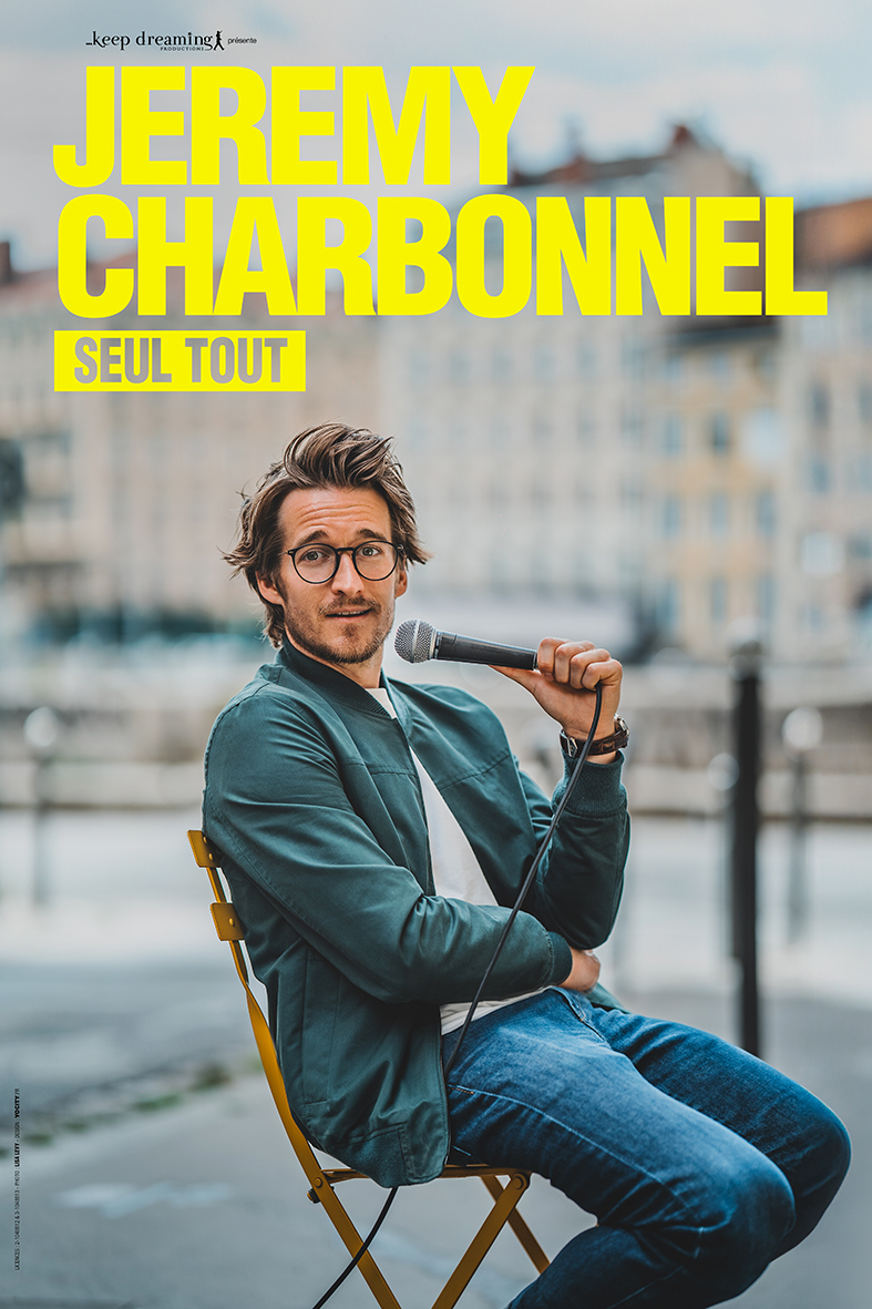 JeremyCharbonnel_SeulTout_Tournee_Sept2024_Affiche_WEB - DR / Théâtre Le Colbert