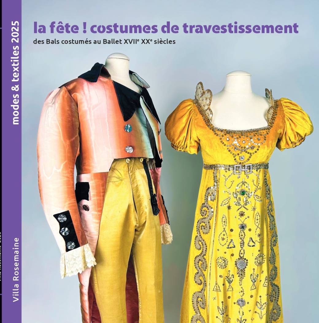 Exposition - La Fête ! Costumes de travestissement, des Bals costumés au ballet, XVIIe/XXe siècles_Toulon - DR / Villa Rosemaine