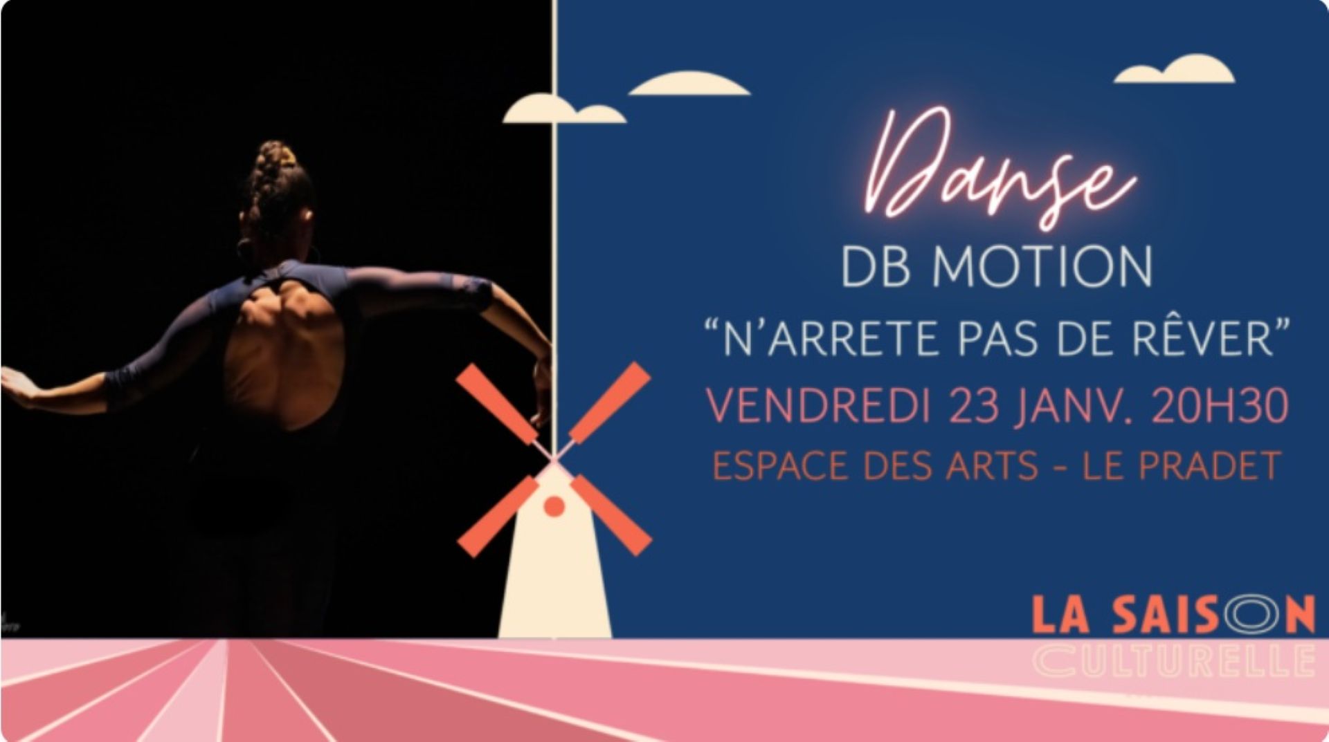 Danse - "N'arrête pas de rêver" par la Cie DB Motion_Le Pradet - Mairie du Pradet