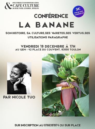 Conférence - La banane_Toulon - DR / Association Cultures et Communication