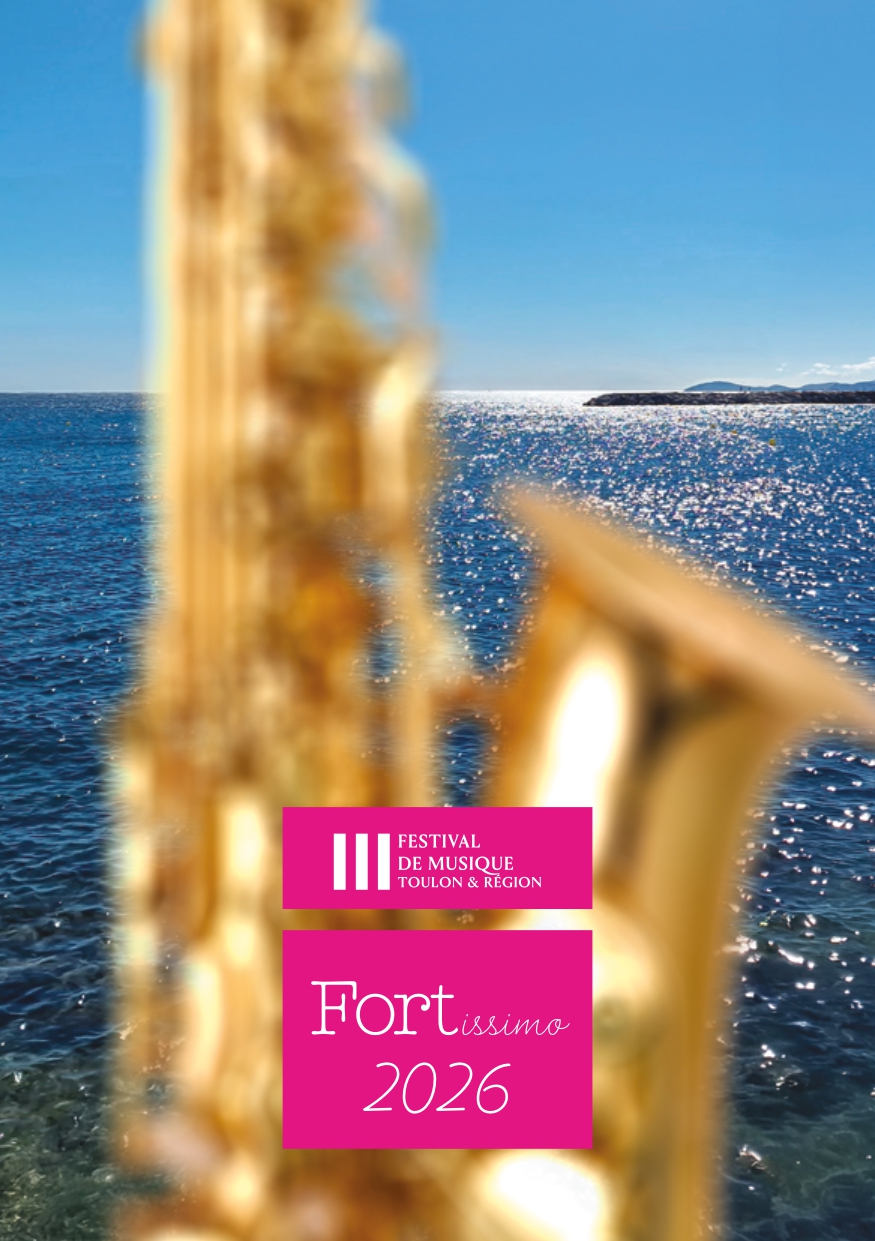 FORTissimo 2026 Couverrture - DR / Festival de Musique de Toulon et Région