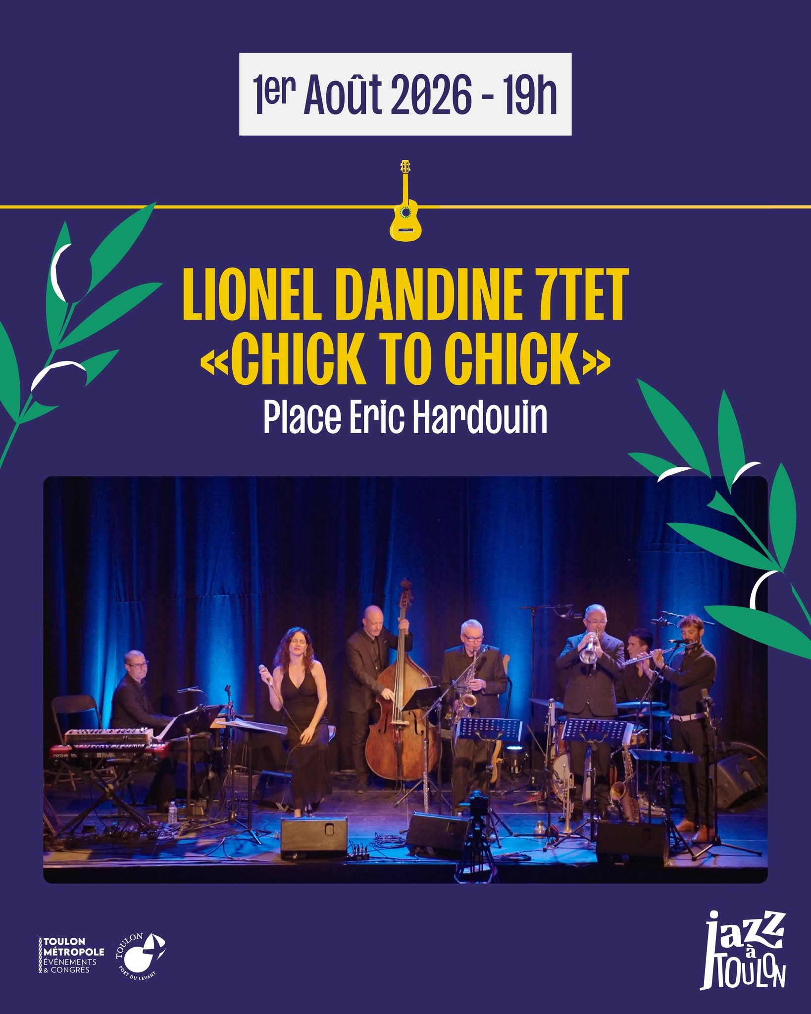 Concert - Lionel Dandine 7tet "Chick to Chick" - Le "Off" Jazz à Toulon 2026_Toulon - DR / Toulon Métropole Évènements et Congrès