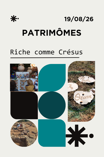Patrimômes : Riche comme Crésus_Hyères - CIAP