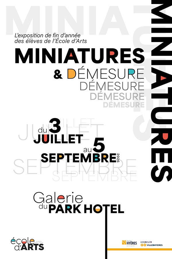 Exposition galerie du Park Hotel : Miniature et démesure_Hyères - Ville de Hyères