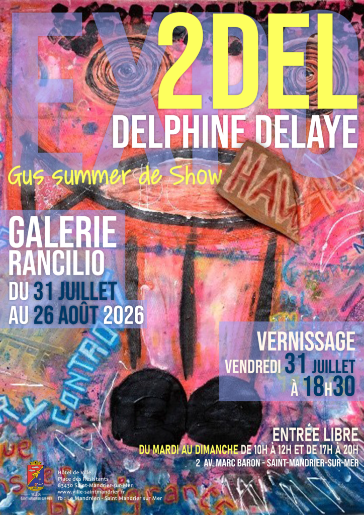Exposition "Gus summer de show" de Delphine Delaye - 2DEL_Saint-Mandrier-sur-Mer - DR / Galerie Rancilio