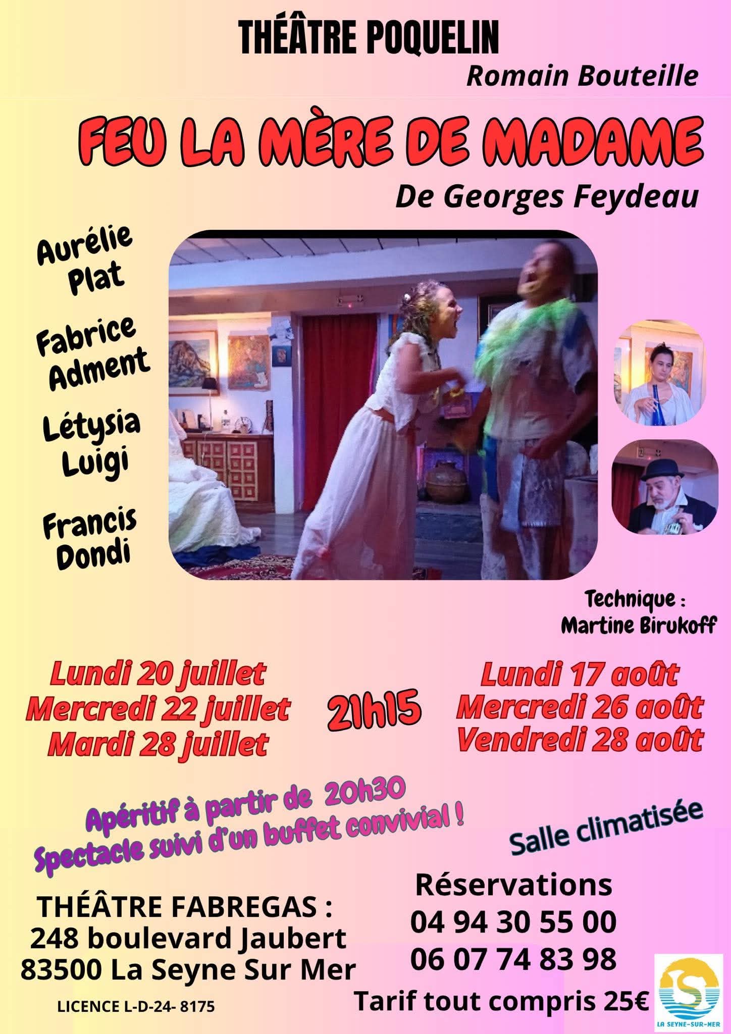 Théâtre - "Feu la mère de Madame"_La Seyne-sur-Mer - DR / Théâtre Poquelin