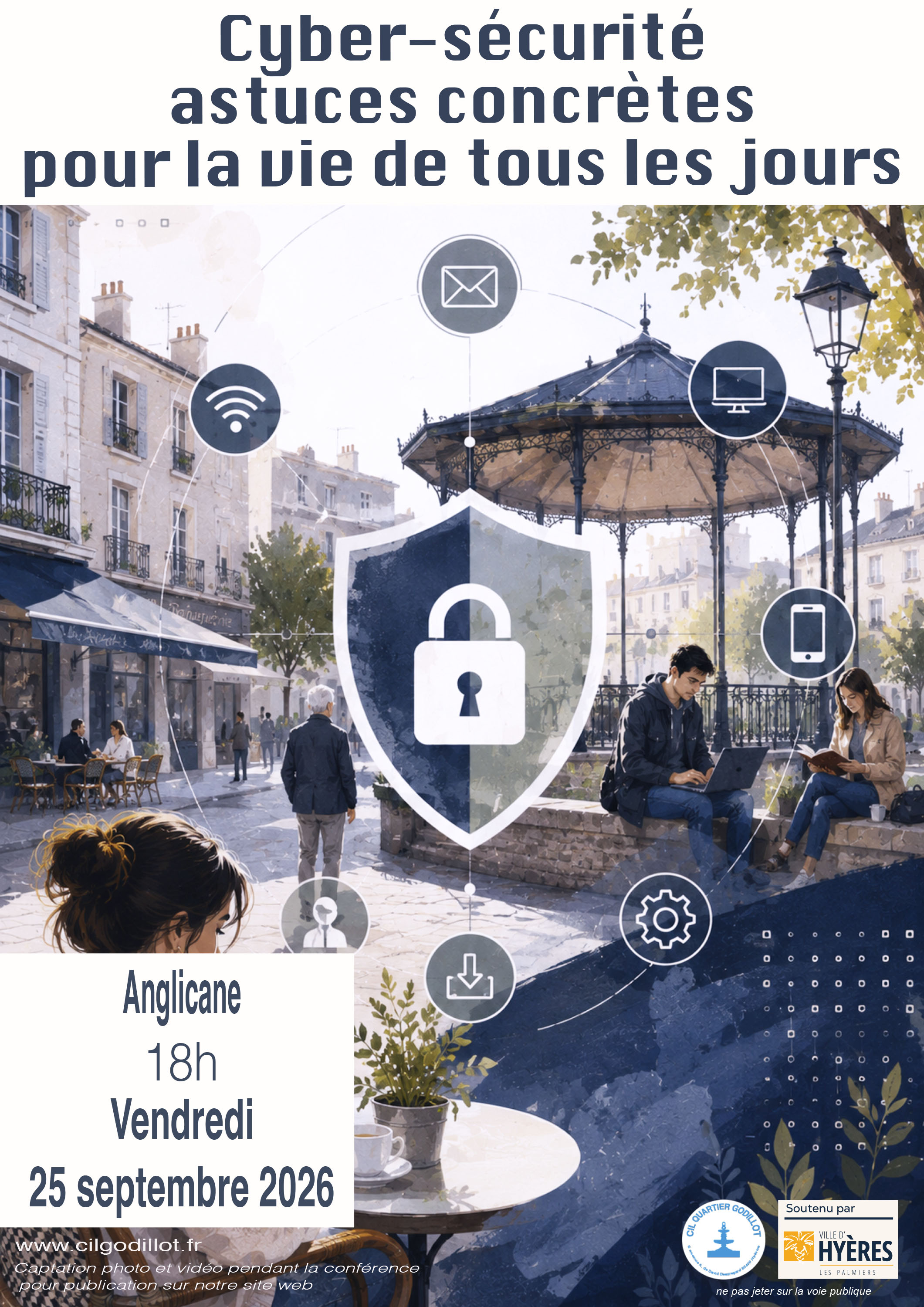 Conférence Cyber Sécurité - Astuces concrètes pour la vie de tous les jours - Jean-Luc Delon