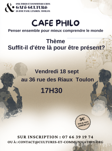 Café Philo - Suffit-il d'être là pour être présent ?_Toulon - DR / Association Cultures et Communication