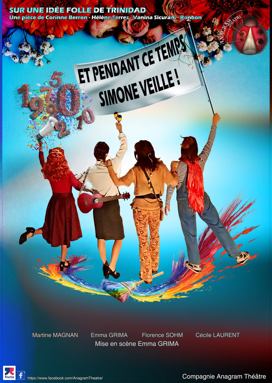 Spectacle : Et pendant ce temps Simone Veil_Six-Fours-les-Plages - Fantaisie Prod