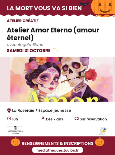 Jeune public - Atelier créatif "Amor Eterno"_Toulon - DR / Médiathèques de Toulon