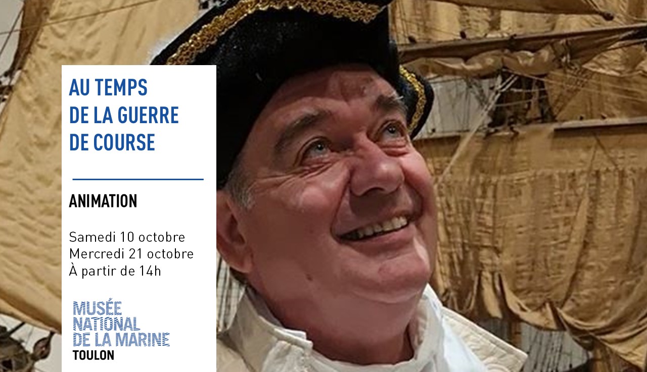 Animation Au temps de la guerre de course ©Musée national de la Marine - DR / Musée national de la Marine